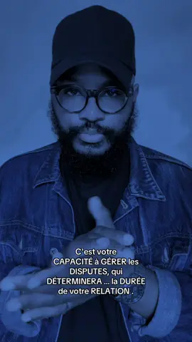 C'est votre  CAPACITÉ à GÉRER les DISPUTES, qui DÉTERMINERA … la DURÉE de votre RELATION . #fyp #fouryou #pourtoi   #Viral  #TikTokFrance