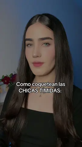 Como coquetean las chicas tímidas #lenguajecorporal 