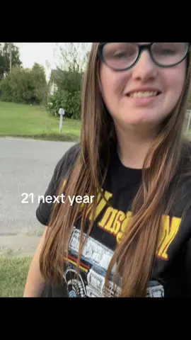 I will be 21 