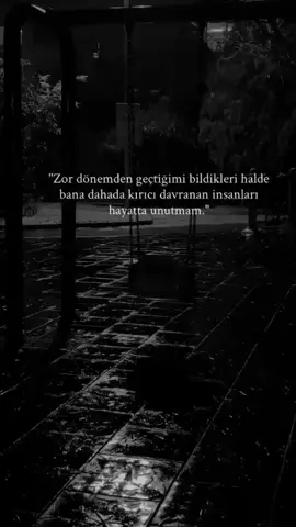 #zordönem #beniöneçıkart #özlüsözler #anlamlısözler #acımasızhayat 