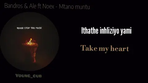 Mtano muntu ngyak'thanda🥺❤️ #viral #fyp #youngcub #bandros 