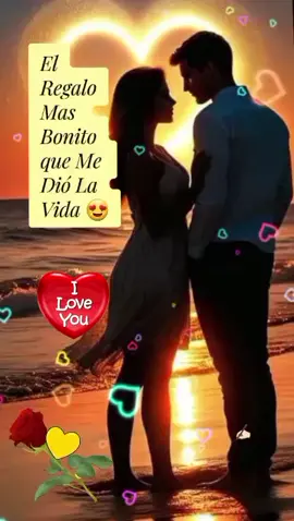 Lo mejor de mi vida eres Tú 💛🫶🏻❤️🌹 #princesa #amor #flypシ #sigueme #teamo 