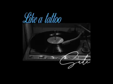 #sade #likeatattoo #tradução #lyrics #fyp 