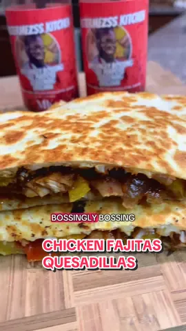 Easy but bossingly bossing chicken fajitas quesadillas #bossinglybossingseasoning #thisisbossinglybossing #quesadillas #fajitas #bossupyourkitchengame 