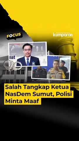 Kapolres Medan menelepon Ketua DPW NasDem Sumut, Iskandar ST, untuk menyampaikan permintaan maaf usai insiden salah tangkap di pesawat rute Kualanamu–Soetta. Kabid Humas Polda Sumut Kombes Ferry Walintukan mengatakan permintaan maaf juga datang dari Polda Sumut atas ketidaknyamanan yang dialami Iskandar. Menurut Ferry, tindakan terhadap Iskandar bukan penangkapan, melainkan pengecekan identitas dalam penyelidikan kasus scamming online. Empat personel yang terlibat kini diperiksa oleh Propam. Pemeriksaan itu untuk mendalami apakah kesalahan mereka termasuk pelanggaran disiplin atau kode etik. Sementara itu, Iskandar telah melayangkan somasi kepada empat pihak, yakni kepolisian, otoritas bandara, dan pihak maskapai. 📸: Dok. kumparan/Tri Vosa, Instagram @/nasdemsumut, kumparan/Amar Marpaung, Polda Sumut, Shutterstock/Ilustrasi, Pribadi. Follow WhatsApp Channel kumparan untuk dapat Informasi terpercaya dikirim langsung ke WhatsApp kamu. Ketik kum.pr/WAchannel di browser kamu sekarang, agar bisa share informasi tanpa ragu. #focus #salahtangkapsumut #news #svl #nasdem #nasdemsumut #salahtangkap #ketuapartai #info #infoterkini #berita #beritaterkini #bicarafaktalewatberita #kumparan