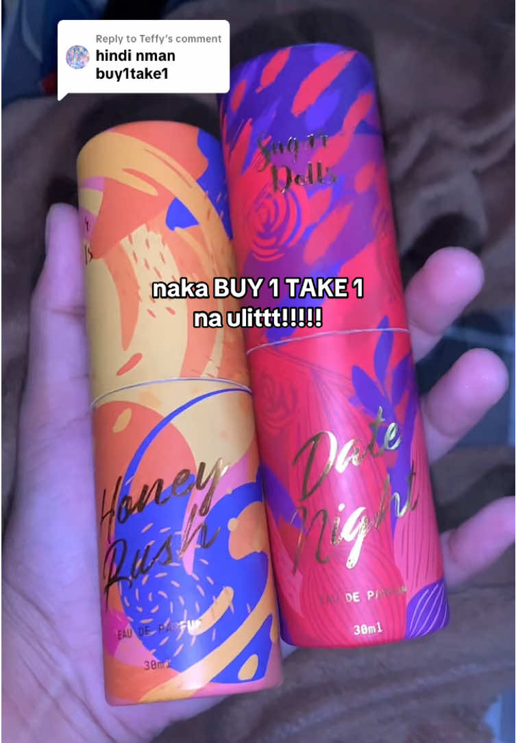 Replying to @Teffy ayan na te buy 1 take 1 na ulit ‘tong sugardolls fragrance bilisan mag checkout!!!!