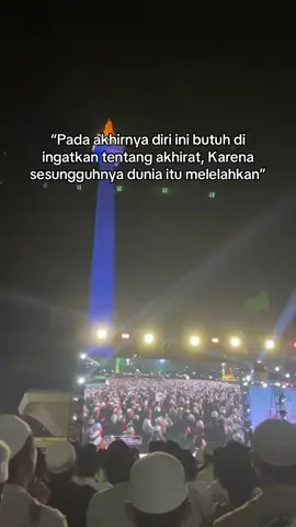 Biarkan dunia yang mengejar kita,jangan kita yang sibuk mengejar dunia🥀 #habibumarbinhafidz #habibumar #fyp #fypシ゚viral #monas 