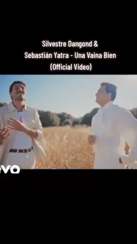 @Silvestre Dangond, @sebastianyatra #unavainabien #newsong2025 #Foryou #TikTok #YouTube 
