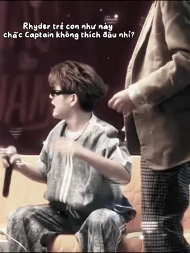 :không vấn đề gì.#CAPTAINBOY #RHYDER #CAPRHY 