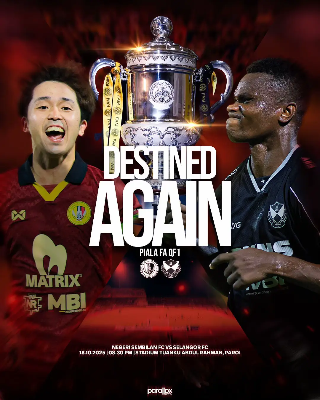 Pentas suku akhir Piala FA kini bermula! 🔥 Malam ini di Paroi, Negeri Sembilan bakal menguji kekuatan Gergasi Merah, Selangor dalam aksi QF1 yang penuh debar.  Ini bukan sekadar perlawanan — ini peluang ke separuh akhir, peluang untuk mencipta sejarah! Adakah Negeri Sembilan akan terus gah di kubu sendiri atau Selangor dapat menebus kekecewaan pada aksi liga tempoh hari.