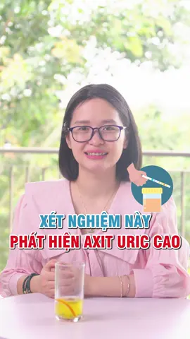 Phát hiện axit uric cao qua xét nghiệm nào? Dược sĩ Mai Bình #dsmaibinh #kienthucsuckhoe #suckhoe #xuhuong #LearnOnTikTok #phongbenh #kienthuc #axituric