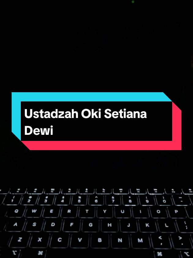 Ustadzah Oki Setiana Dewi #ustadzahokisetianadewi 