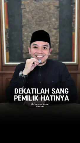 Dektilah Sang Pemilik Hatinya ——— Amalkan. Bagikan. ✨ “Barangsiapa yang menunjukkan kepada suatu kebaikan, maka dia akan mendapatkan pahala sama persis dengan orang yang mengerjakannya tanpa dikurangi sedikitpun.”  (HR. Muslim) #restart #Allahummabaarik #muhammadassad 