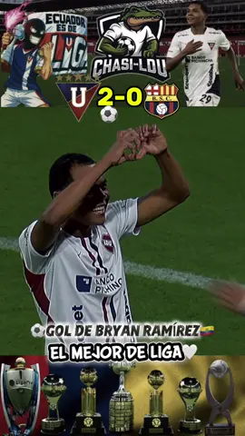 ⚽️ BRYAN RAMÍREZ PONE EL SEGUNDO PARA LIGA 👏💪 #ecuador #ldu #ligadequito #barcelonasc #bryanramirez 
