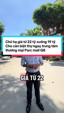 Chủ hạ giá từ 22 tỷ xuống 19 tỷ cho căn biệt thự MT phạm nhữ tăng Q8 sát bên trường đh công nghệ sài gòn , Parc mall , bênh viện  DT 6x18m Kc 3 lầu  #batdongsan #bannhapho #chàngtraibđs #nhaphogiatot #nhaphoquan8 