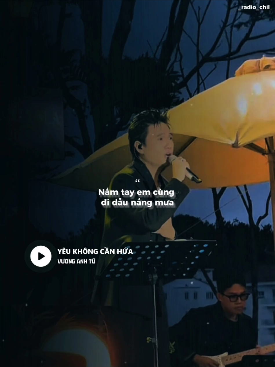 Là phải yêu em suốt đời... #nhachaymoingay #yeukhongcanhua #vuonganhtu #fbtxuhuong #_radio_chil 