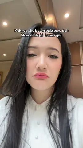 Hobi bgt beli baju, padahal yg dipake itu2 ajaaa😫