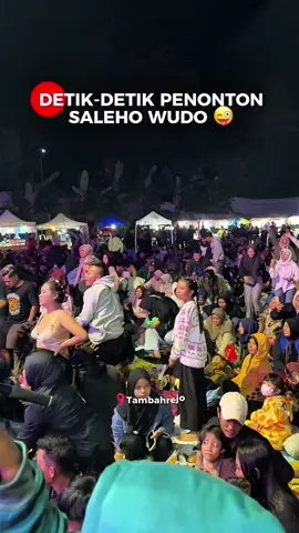 detik-detik penonton saleho wudo, cowok sekitar piye rasane mripate langsung melek mesti ? 🤣🤣 #saleho #viral 