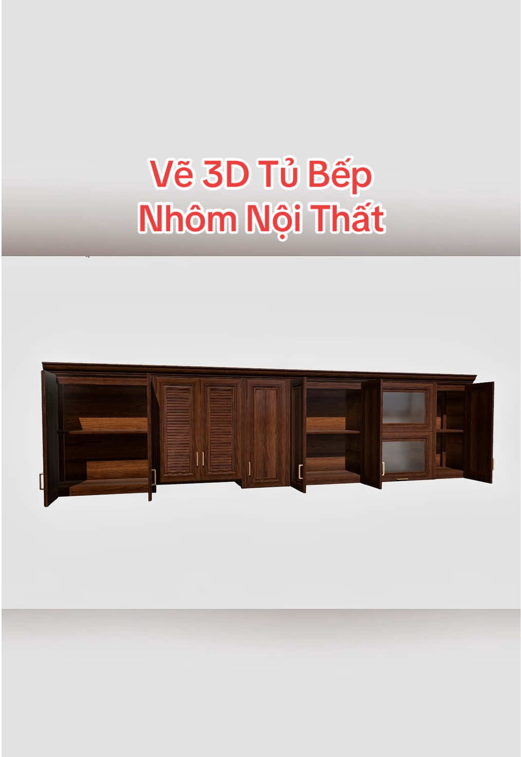 Khoá Học Vẽ 3D Tủ Bếp Nhôm Nội Thất! #khangnam #khangnamdanang #vecuanhomkinh3D #ve3d #cuanhom 