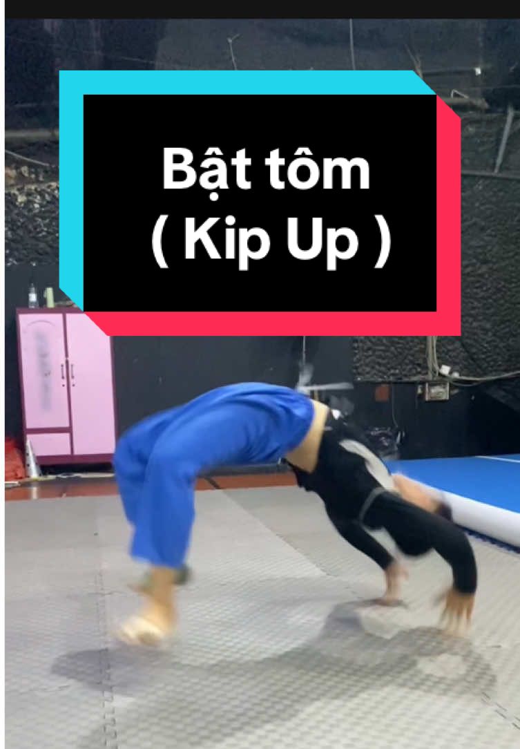 Hướng dẫn Bật Tôm ( Kip Up ) 🔥🤸🏼‍♂️#tricking #tutorial #viral #xuhuong #fyp 