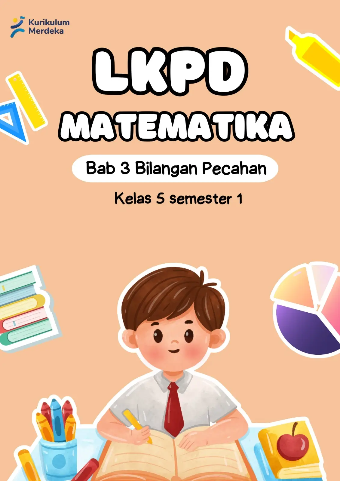 Ajak siswa belajar pecahan dengan cara yang mudah, seru, dan bermakna! LKPD Matematika Kelas 5 Bab 3: Bilangan Pecahan ini dirancang khusus berdasarkan Kurikulum Merdeka dan buku Kemendikbud Revisi 2023, untuk membantu siswa memahami konsep pecahan secara bertahap dan kontekstual. Terdiri dari 20 lembar kerja dan dilengkapi dengan kunci jawaban. Format file PDF siap cetak. #lkpd  #matematika  #kelas5  #gurukreatif  #semuaorang 