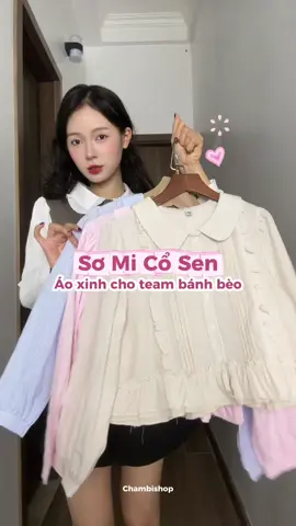Sơ mi cổ sen mặc ai cũm khen 😍#chambishop #quanao #viral #trend #fyp 