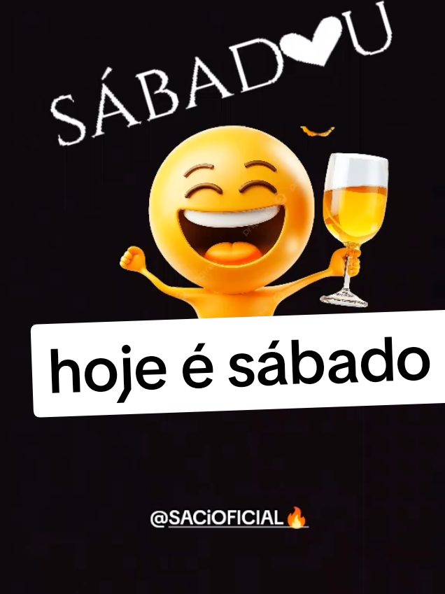 hoje é sábado #amigas #todos #voces #mulheres #brasil 