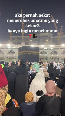 rindu baitullah🤲🏻#umroh2023 #mekkah🕋🕋🕋 #rindu 