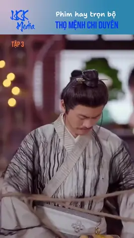 Thọ mệnh chi duyên tập 3 #riviewphim #riviewphimhay #xuhuong 