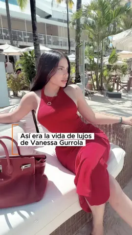 Así era la vida de lujos de Vanessa Gurrola #vanessagurrola