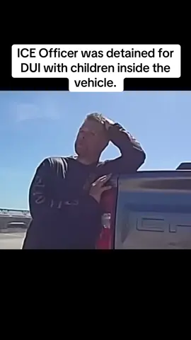 ICE Officer was detained for DUI with children inside the vehicle #ice #iceofficer #DUI #breakingnews #mrs_aguilar0 