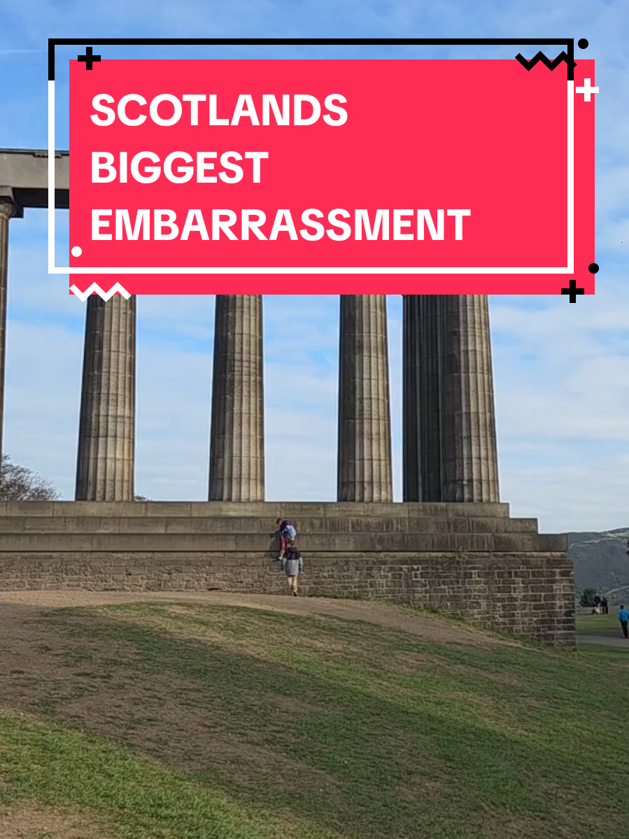this unfinished monument in Edinburgh is considered Scotlands BIGGEST embarrassment #History #Edinburgh #Scotland #fyp 