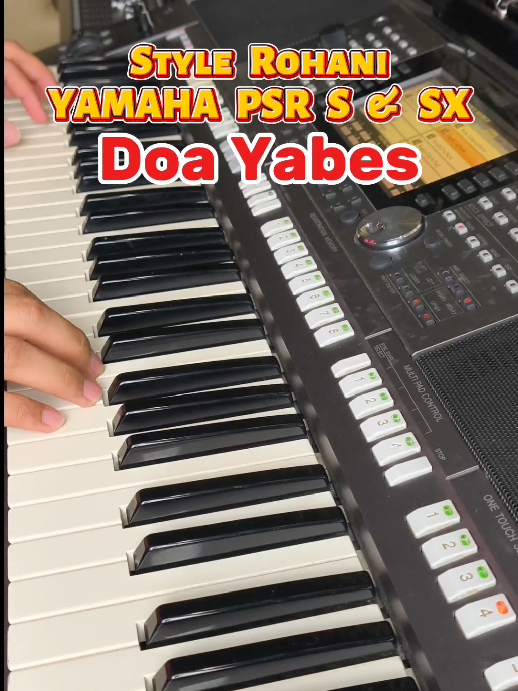 Doa Yabes | Style Rohani Keyboard Yamaha PSR S & SX Series #promoseruweekend #jualstylekeyboard #stylekeyboardyamaha #stylerohani #stylekeyboard 