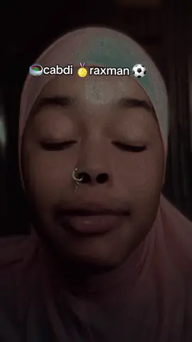 #creatorsearchinsights  cabdi raxman waxaad leedhy xoog iyo xanasad🏟🥇⚽️✅️✅️❤️