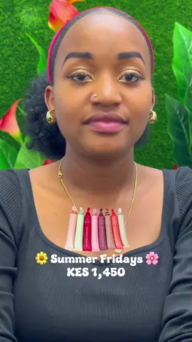 Shop your original summer Fridays lipgloss with us at only ksh 1,450 . .  #maybelline #LipstickLove #glossyglow #opulence #summersundy