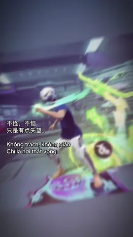 不怪, 不恼 只是有点失望。Không trách, không giận Chỉ là hơi thất vọng.#freefire #captrungquoc #trending 