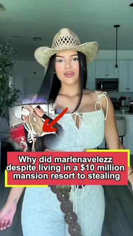 Why did marlenavelezz, despite living in a $10 million mansion, resort to stealing? Three details reveal her true financial situation.#marlenavelez#tiktoker#fyp#us#celebrity   