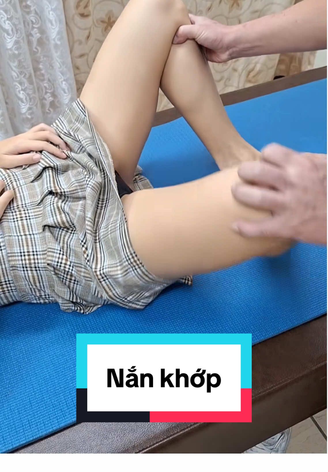 Phương pháp nắn khớp chân, đùi, háng 