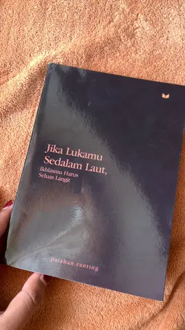 Jika lukamu sedalam laut 🌊 #fyp #xyzbca #novel #bukumotivasi 