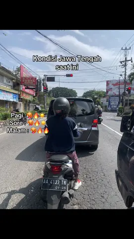 Esuk tekan mbengi panas terus