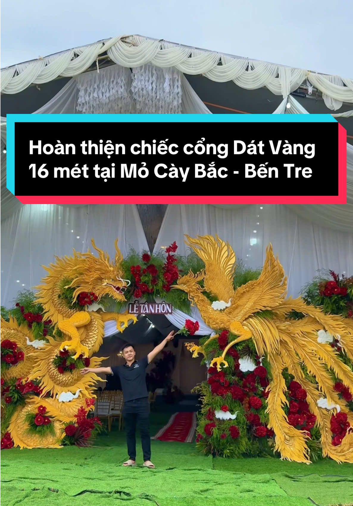 Hoàn thiện chiếc cổng Dát Vàng 16 mét tại Mỏ Cày Bắc - Bến Tre Dâu Rể thích cổng thiết kế riêng,liên hệ mình nha  #wedding #decor #congcuoirongphung #rongphung #bentre 