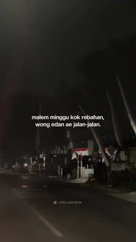 kowe ae kalah cah ##jowopride #malemminggu 
