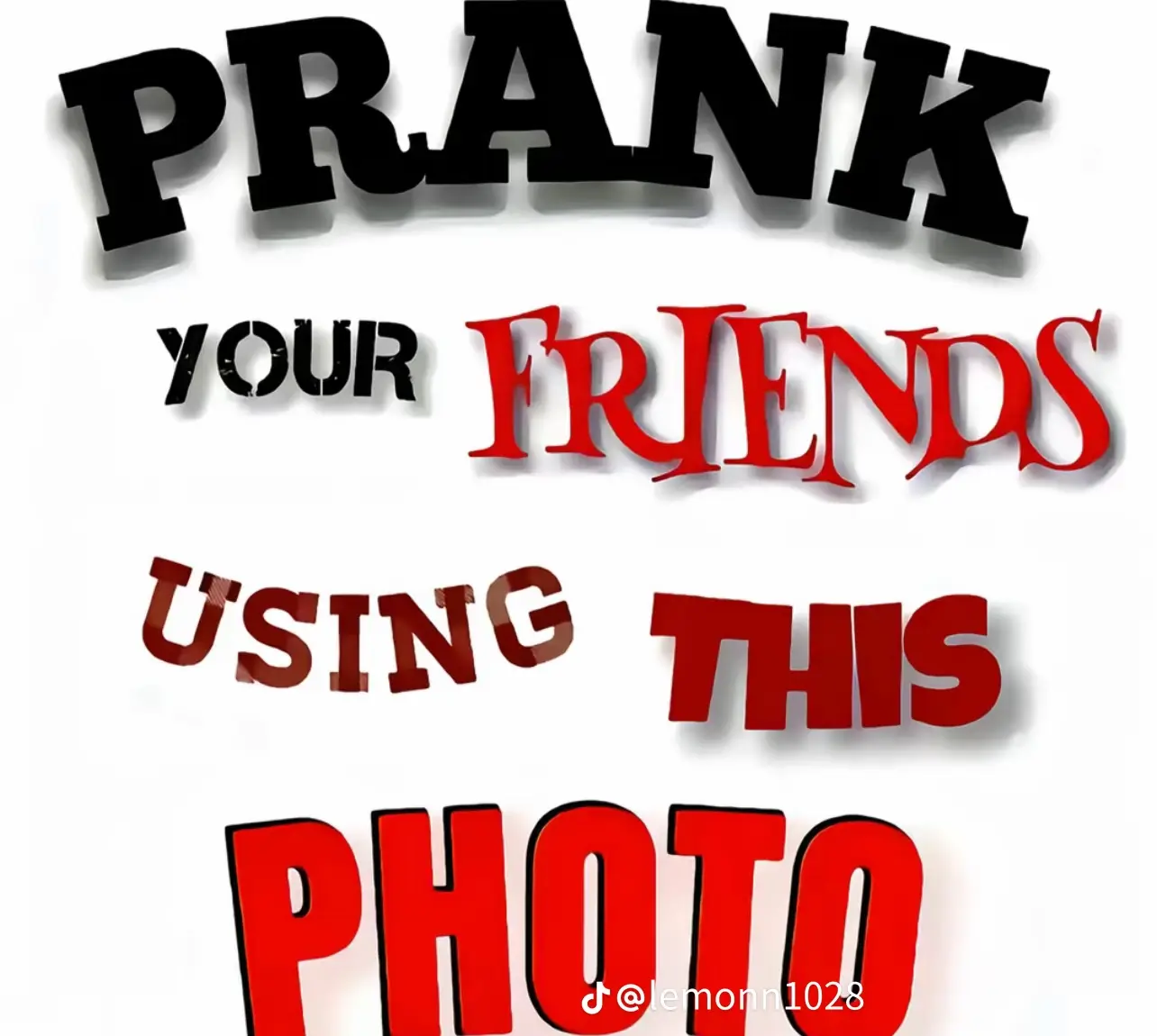 It's your time to prank ur friends🥰#foryoupage #prankyourfriendsusingthisphoto #copy #fyppppppppppppppppppppppp #prankyourfriends 