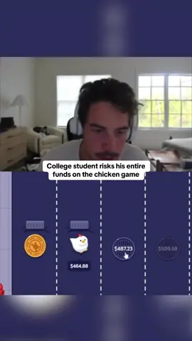 College student risks his entire funds on the chicken game #kickstreaming 