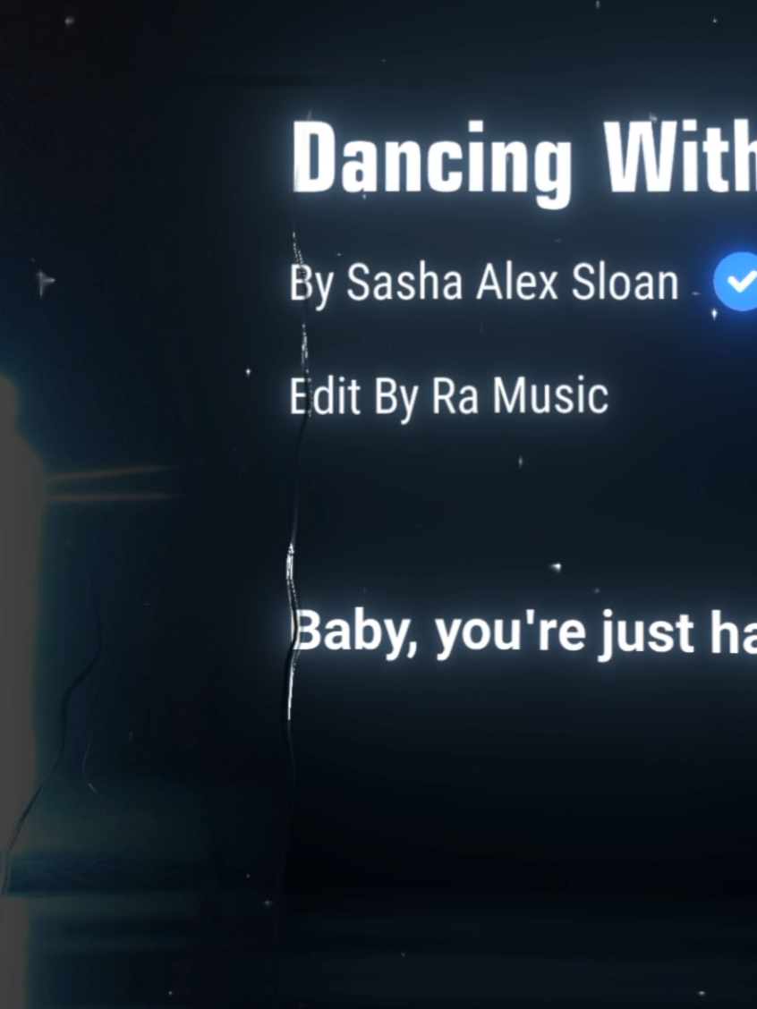 Dancing with your ghost-Sasha Alex Sloan #lyrics #lyrics_songs #song #tiktok #aligntmotion 
