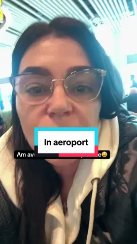 În aeroport@Veronica-fata bună🤗  @Veronica-fata bună🤗  @Veronica-fata bună🤗 