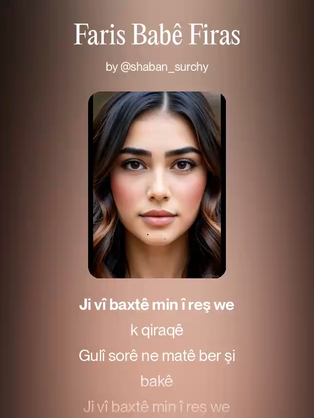 Sitrana Hunermend Faris Babê Firas. Made with AI by Shaban Surchy. #kefşet #trendingsong #dohuk_zakho_kurdistan_iraq #explore #fyp #viral #qamishlo_derik_amude_afrin_hasake #iraq_syria_turkey_america  @walleedalshexani