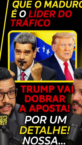URGENTE: TRUMP X MADURO! A VERDADE QUE PODE MUDAR TUDO!