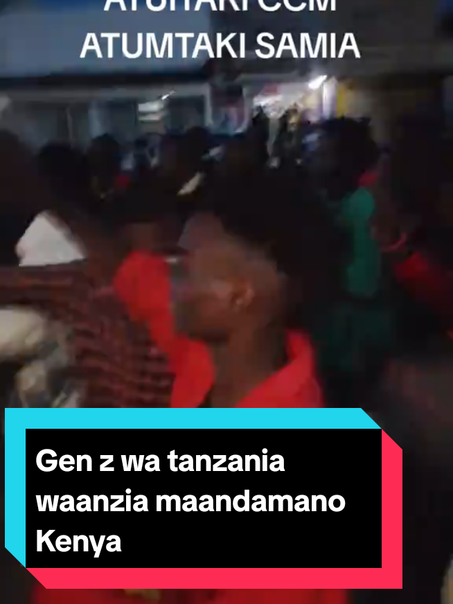 #tanzaniantiktok🇹🇿#kenyantiktok🇰🇪 #ccm #maandamanotanzania 