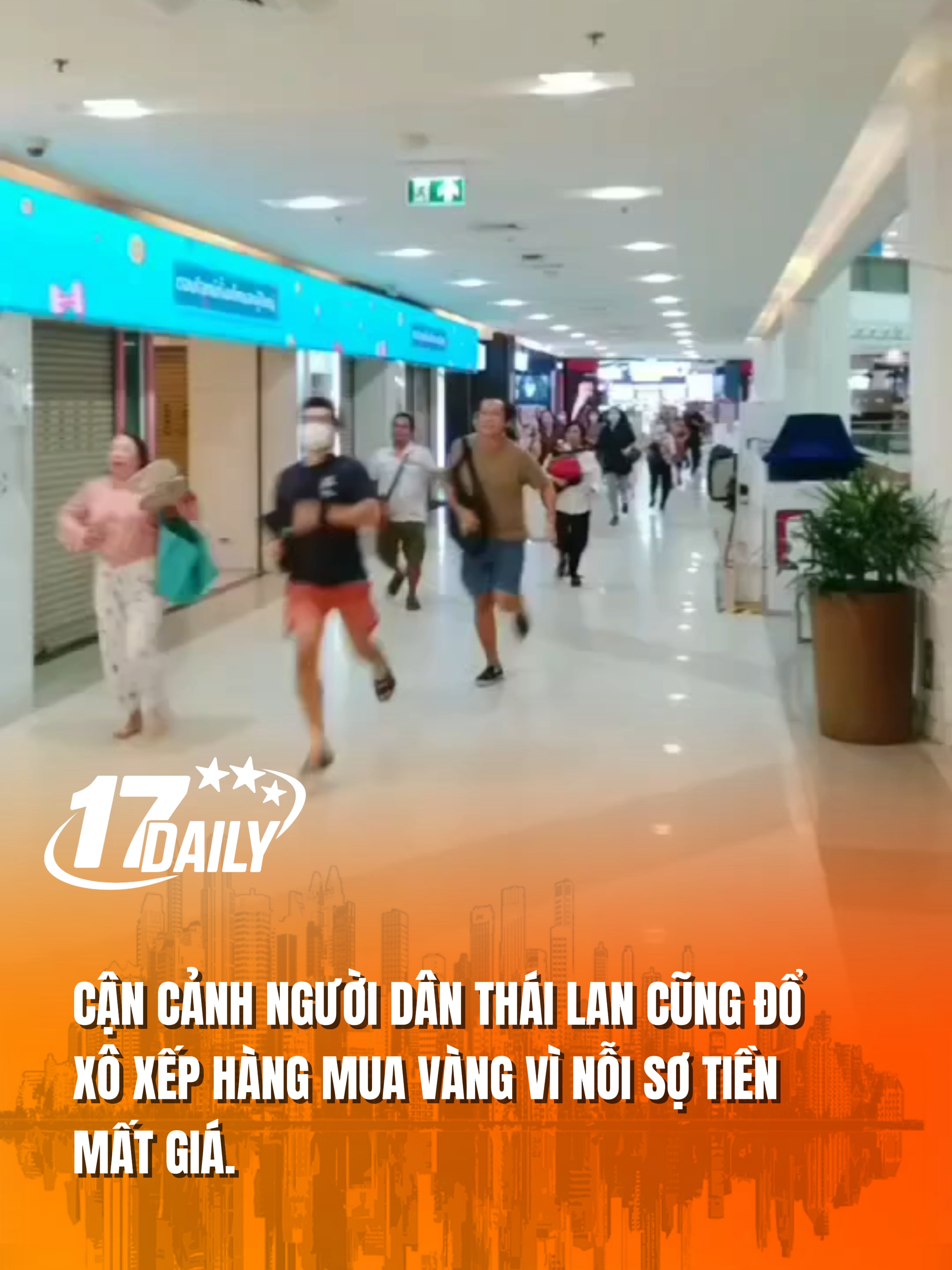 Cận cảnh người dân Thái Lan cũng đổ xô xếp hàng mua vàng vì nỗi sợ tiền mất giá. #17daily #17network #giavang #vangtanggia #tháilan